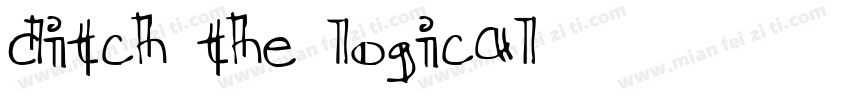 Ditch the Logical字体转换